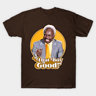 THAT BOY GOOD! - Coming To America T-Shirt